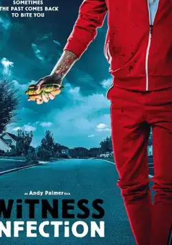 Свидетель инфекции / Witness Infection (2021) фильм скачать через торрент в хорошем качестве