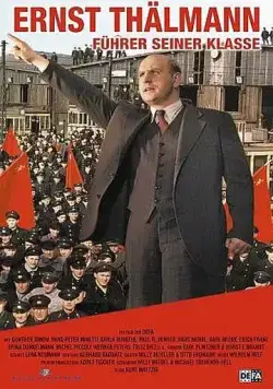Эрнст Тельман – вождь своего класса / Ernst Thälmann: Leader of His Class (1955) фильм скачать через торрент в хорошем качестве