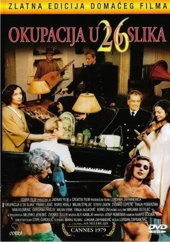 Скачать Оккупация в 26 эпизодах / Okupacija u 26 slika (1978) фильм через торрент на русском