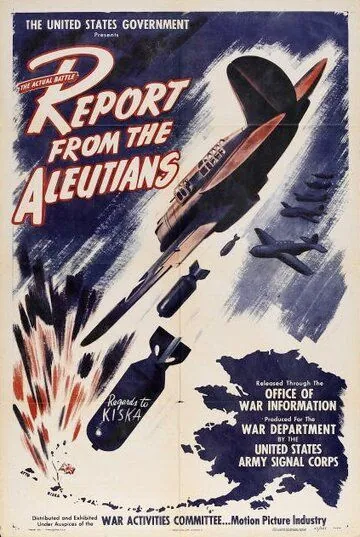 Сообщение с Алеут / Report from the Aleutians (1943) фильм скачать через торрент в хорошем качестве