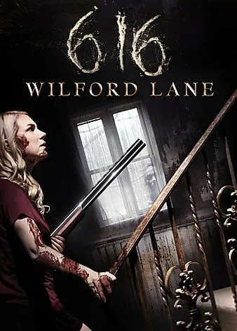 Дом 616 на Уилфорд-Лейн / 616 Wilford Lane (2021) фильм скачать через торрент в хорошем качестве