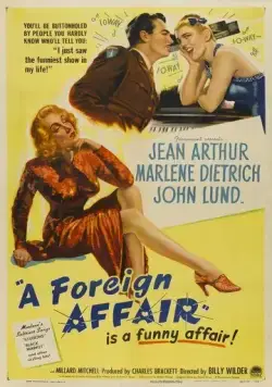 Зарубежный роман / A Foreign Affair (1948) фильм скачать через торрент в хорошем качестве