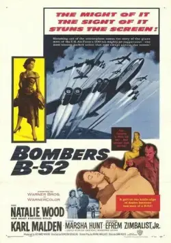 Бомбардировщики B-52 / Bombers B-52 (1957) фильм скачать через торрент в хорошем качестве