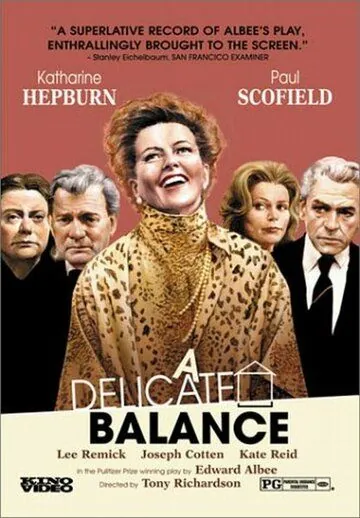 Неустойчивое равновесие / A Delicate Balance (1973) фильм скачать через торрент в хорошем качестве