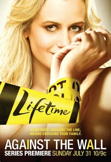 Лицом к стене / Against the Wall (2011) cериал скачать через торрент в хорошем качестве