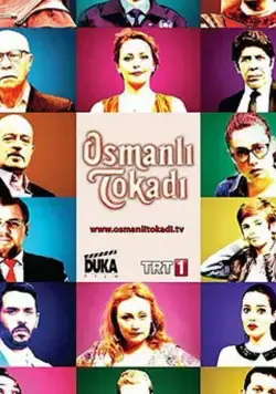 Османская пощечина / Osmanli Tokadi (2013) cериал скачать через торрент в хорошем качестве