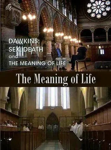 Секс, смерть и смысл жизни / Dawkins: Sex, Death and the Meaning of Life (2012) cериал скачать через торрент в хорошем качестве