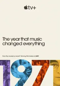 1971: Год, который изменил музыку навсегда / 1971.The.Year.That.Music.Changed.Everything. (2021) cериал скачать через торрент в хорошем качестве