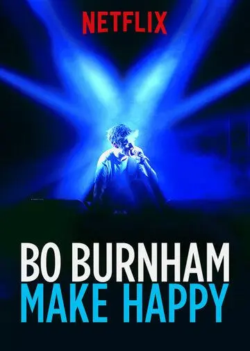 Бо Бёрнэм: Дарить счастье / Bo Burnham: Make Happy (2016) фильм скачать через торрент в хорошем качестве
