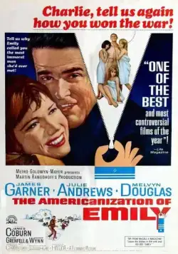 Американизация Эмили / The Americanization of Emily (1964) фильм скачать через торрент в хорошем качестве