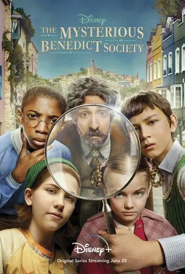 Тайное общество мистера Бенедикта / The Mysterious Benedict Society (2021) cериал скачать через торрент в хорошем качестве