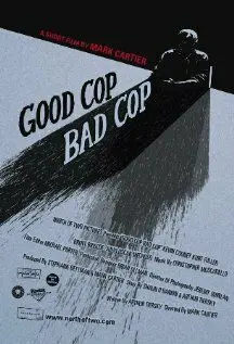 Хороший коп, плохой коп / Good Cop, Bad Cop (2006) фильм скачать через торрент в хорошем качестве