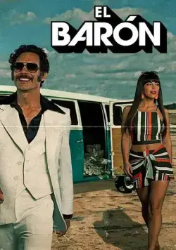 Барон / El Barón (2019) cериал скачать через торрент в хорошем качестве