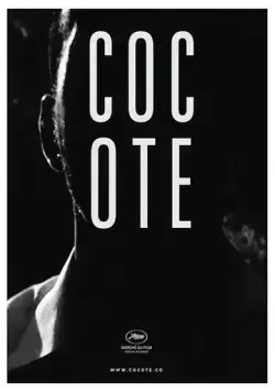 Кокоте / Cocote (2017) фильм скачать через торрент в хорошем качестве