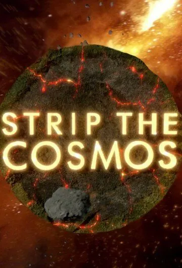 Космос наизнанку / Strip the Cosmos (2014) cериал скачать через торрент в хорошем качестве