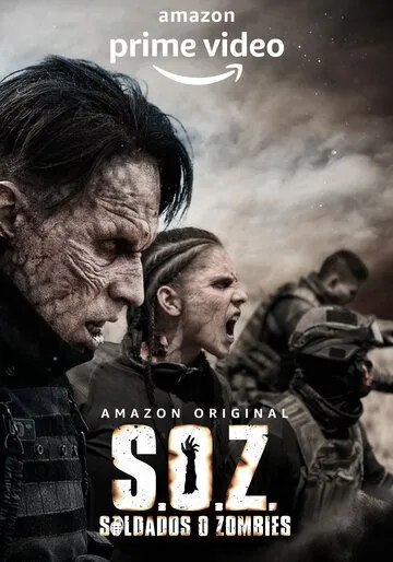 Солдаты-зомби / S.O.Z: Soldados o Zombies 2021 скачать через торрент cериал в хорошем качестве
