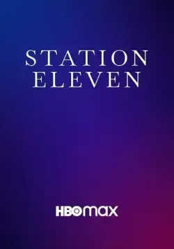 Станция одиннадцать / Station Eleven (2021) cериал скачать через торрент в хорошем качестве