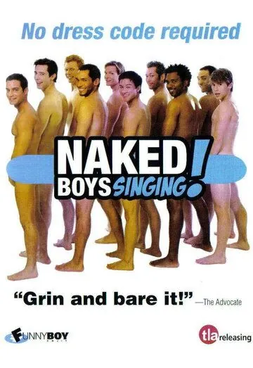 Поющие голыши / Naked Boys Singing! (2007) фильм скачать через торрент в хорошем качестве