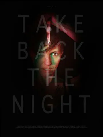 Отвоевать ночь / Take Back the Night (2021) фильм скачать через торрент в хорошем качестве