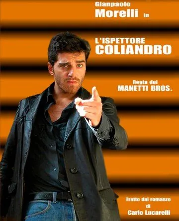 Инспектор Колиандро / L'ispettore Coliandro (2006) cериал скачать через торрент в хорошем качестве