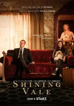Сияющая долина / Shining Vale (2022) cериал скачать через торрент в хорошем качестве