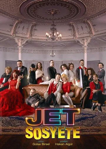 Светское общество / Jet Sosyete (2018) cериал скачать через торрент в хорошем качестве