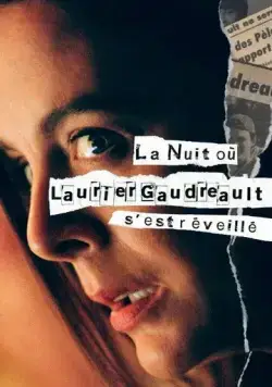 Ночь, когда Логан проснулся / La nuit où Laurier Gaudreault s'est réveillé (2022) cериал скачать через торрент в хорошем качестве