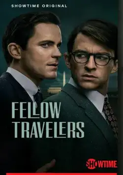 Попутчики / Fellow Travelers (2023) cериал скачать через торрент в хорошем качестве