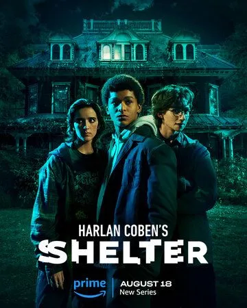 Приют / Shelter (2023) cериал скачать через торрент в хорошем качестве