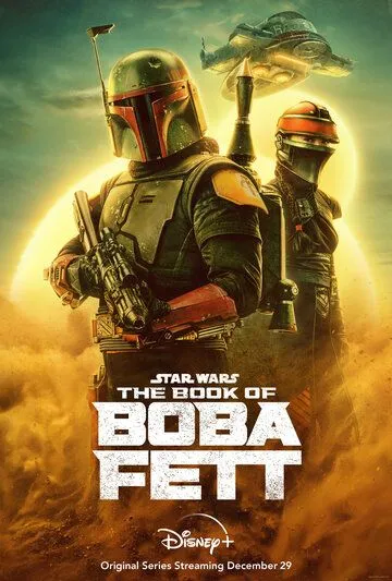 Книга Бобы Фетта / Star Wars: The Book of Boba Fett (2021) cериал скачать через торрент в хорошем качестве
