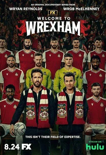 Добро пожаловать в Рексэм / Welcome to Wrexham (2022) cериал скачать через торрент в хорошем качестве