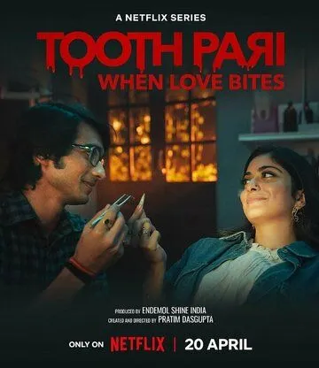 Зубная фея: Любовь кусается / Tooth Pari: When Love Bites 2023 скачать через торрент cериал в хорошем качестве