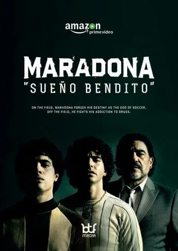 Марадона: Благословенная мечта / Maradona: Blessed Dream (2019) cериал скачать через торрент в хорошем качестве