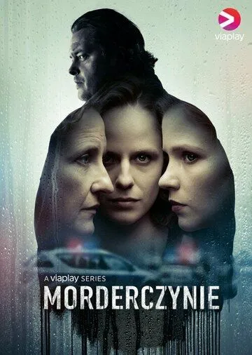 Женщины-убийцы / Morderczynie (2023) cериал скачать через торрент в хорошем качестве