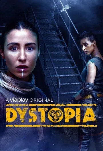 Антиутопия / Dystopia (2021) cериал скачать через торрент в хорошем качестве