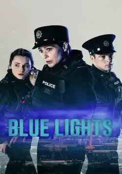 Синие огни / Blue Lights (2023) cериал скачать через торрент в хорошем качестве