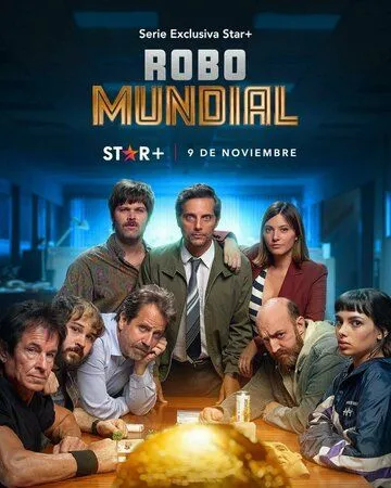 Украденный кубок / Robo mundial (2022) cериал скачать через торрент в хорошем качестве