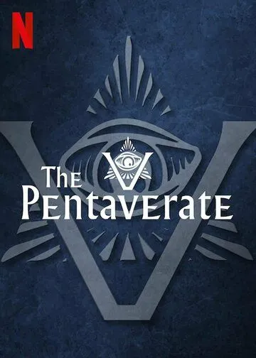 Пентаверат / The Pentaverate (2022) cериал скачать через торрент в хорошем качестве