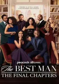 Шафер: Последние главы / The Best Man: The Final Chapters (2022) cериал скачать через торрент в хорошем качестве