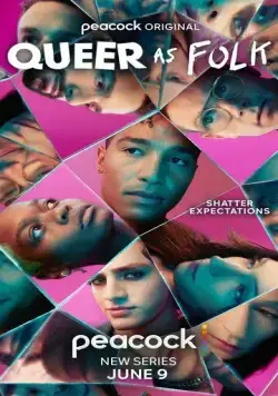 Близкие друзья / Queer as Folk (2022) cериал скачать через торрент в хорошем качестве
