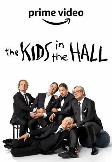 Таблетка радости / The Kids in the Hall (2022) cериал скачать через торрент в хорошем качестве