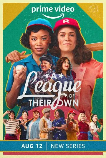 Их собственная лига / A League of Their Own (2022) cериал скачать через торрент в хорошем качестве