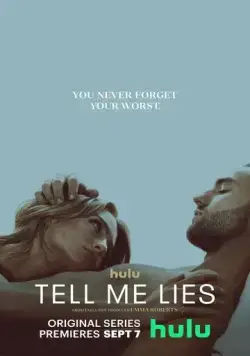 Соври мне / Tell Me Lies (2022) cериал скачать через торрент в хорошем качестве