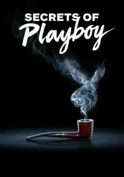 Секреты Playboy / Secrets of Playboy (2022) cериал скачать через торрент в хорошем качестве