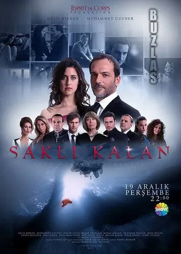 Сокровенное / Sakli Kalan (2013) cериал скачать через торрент в хорошем качестве