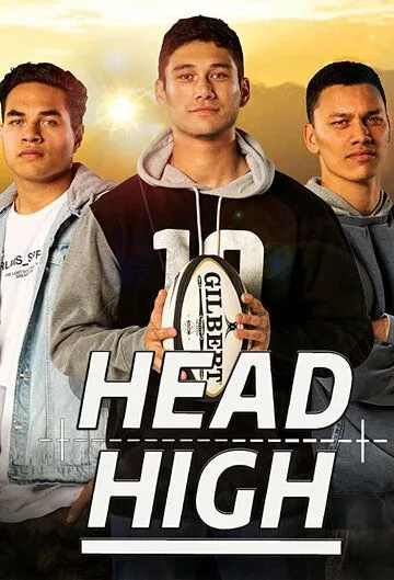 Выше головы / Head High (2020) cериал скачать через торрент в хорошем качестве