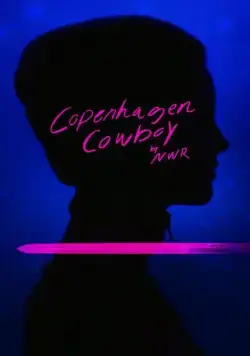 Ковбой из Копенгагена / Copenhagen Cowboy (2022) cериал скачать через торрент в хорошем качестве