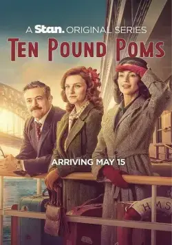 Десять фунтов стерлингов / Ten Pound Poms (2023) cериал скачать через торрент в хорошем качестве