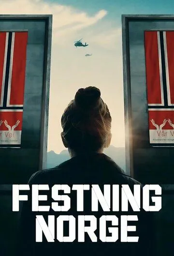 Крепость / Festning Norge (2023) cериал скачать через торрент в хорошем качестве