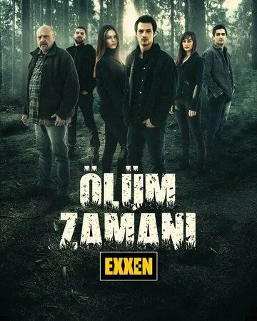 Время умирать / Ölüm Zamani (2021) cериал скачать через торрент в хорошем качестве